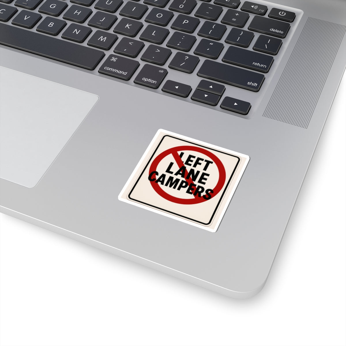 No Left Lane Campers sticker